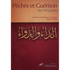 Péchés et guérison, d'Ibn Al-Qayyim (2ème édition)