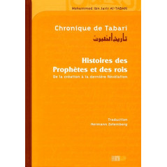Chronique de Tabari - histoire des prophètes et des rois (Cartonné)